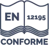 Conforme à la norme EN 12195